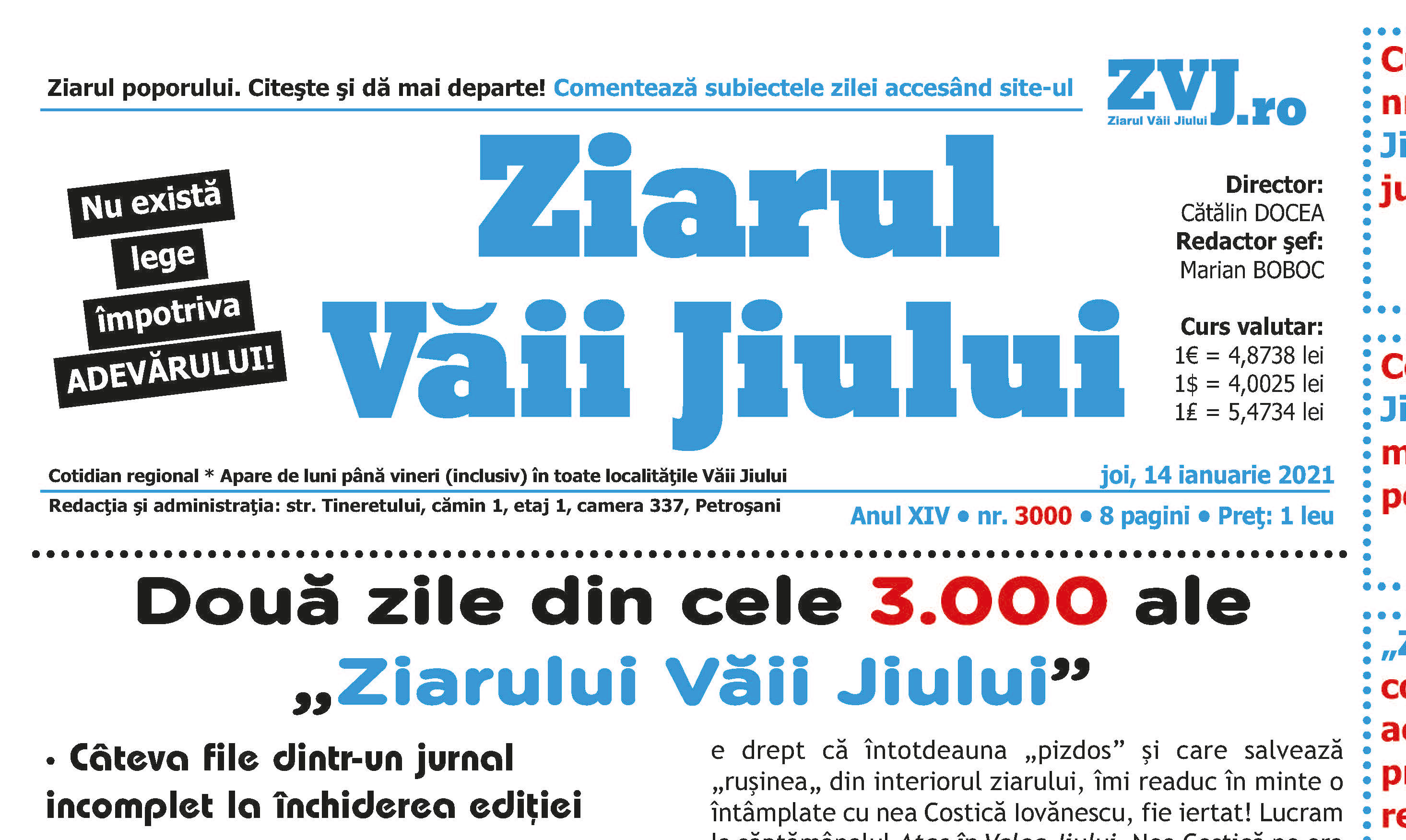 Doua zile din cele 3.000 ale „Ziarului Vaii Jiului”