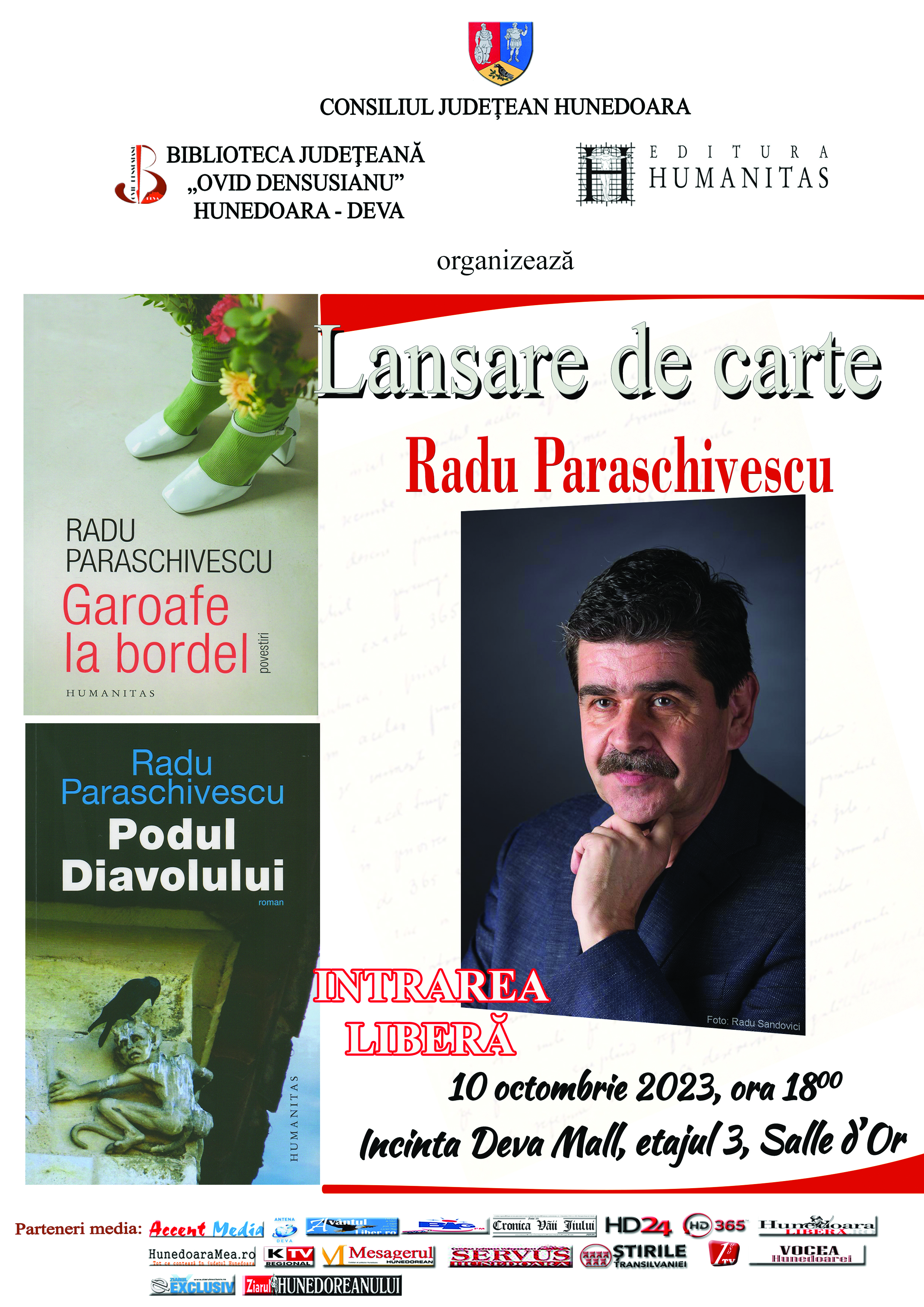 La Deva. Radu Paraschivescu lanseaza doua carti