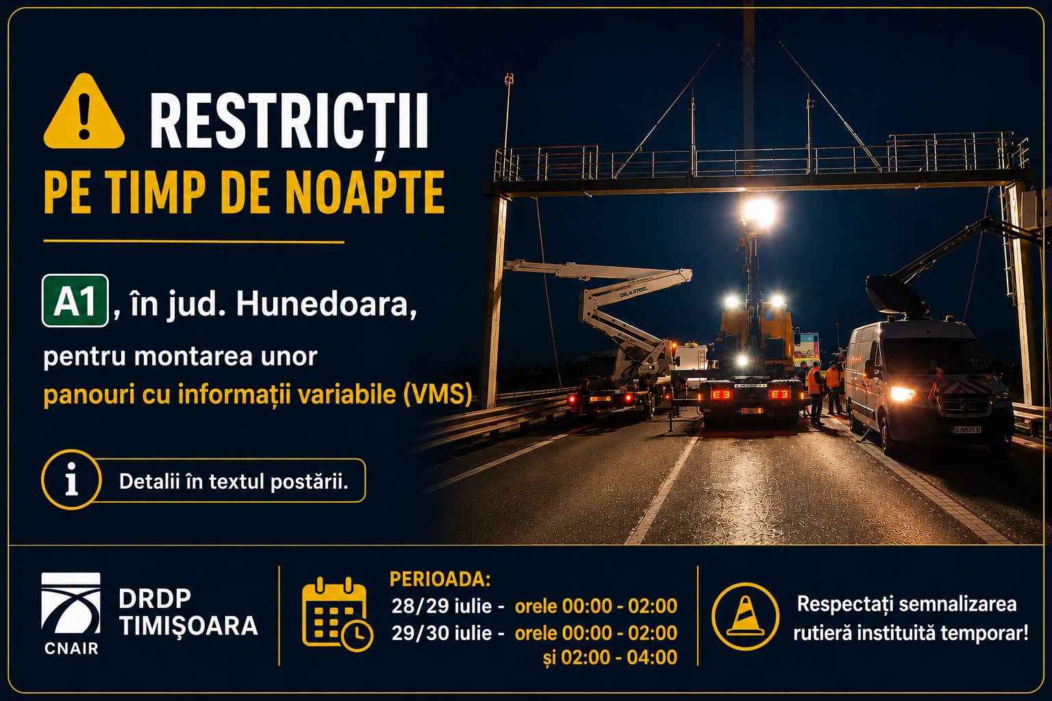 Lucrari ITS pe Autostrada A1 Sibiu – Holdea: Restrictii de circulatie si devieri de trafic in noptile de 28 si 29 iulie