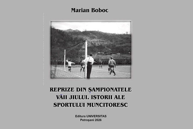 Marian Boboc va prezinta o noua carte in ciclul „Vietile Vaii Jiului”. „Reprize din sampionatele Vaii Jiului. Istorii ale sportului muncitoresc”
